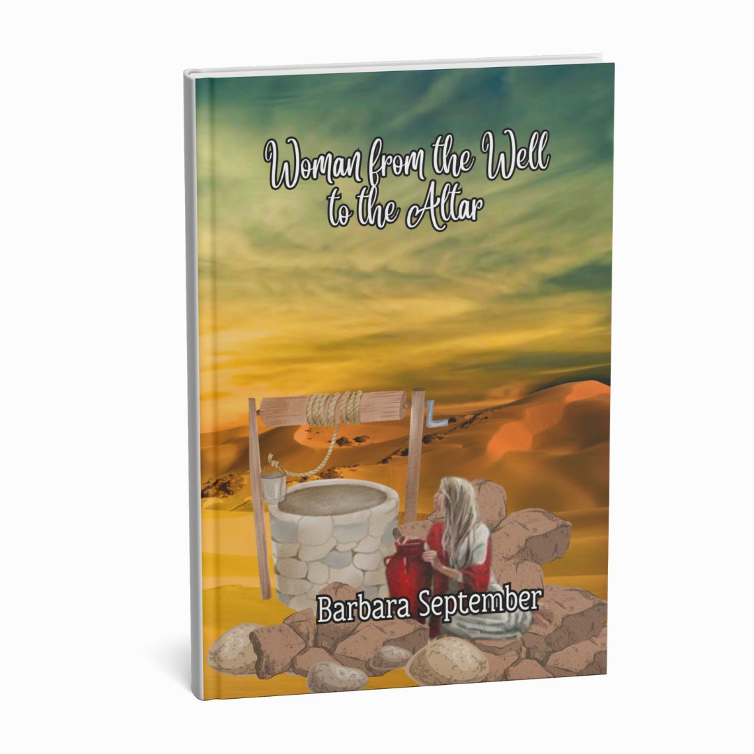 Woman from the Well to the Altar written by Barbara September