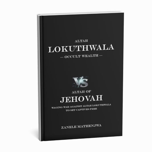 Altar Lokuthwala vs. Altar of Jehovah written by Zanele Mathenjwa